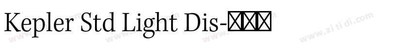 Kepler Std Light Dis字体转换